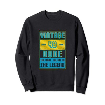 49th Birthday Gifts for Men Age 49 Year Old Vintage Dad 1971 Sweatshirt