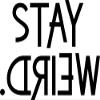 Check Custom Design Stay Weird Decal view 1