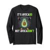 It's Avocado Not Avocado Don't Gym Addict Team Gift Long Sleeve T-Shirt view 1