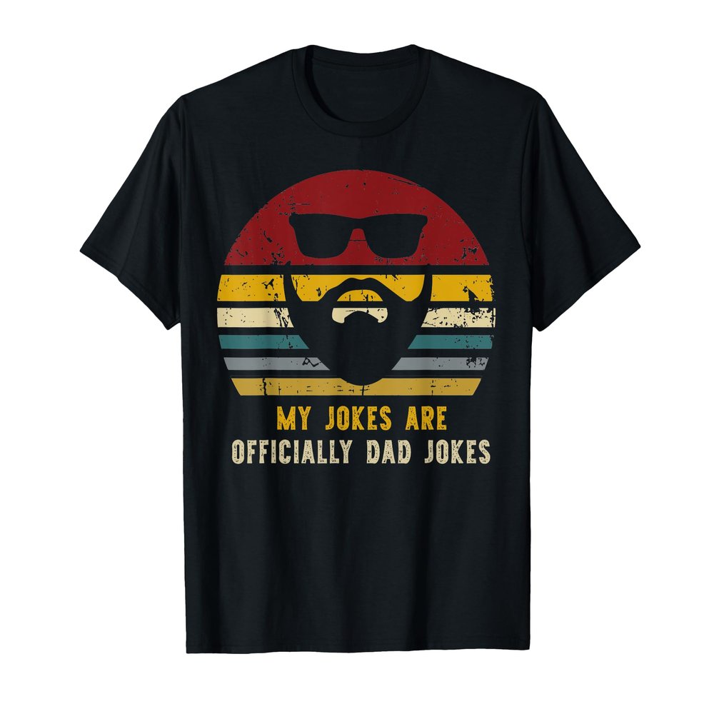 Vintage My Jokes Are Officially Dad Jokes Funny Dads Gifts T-Shirt
