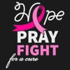 Tee Hunt Hope Pray Fight for a Cure Long Sleeve T-Shirt Cancer Awareness Pink Ribbon White Small view 2