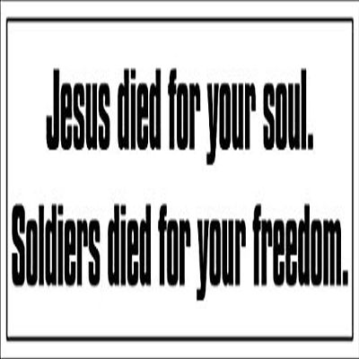 Jesus Died for Your Soul - Soldiers Died for Your Freedom Bumper 3M Reflective Sticker| pro.