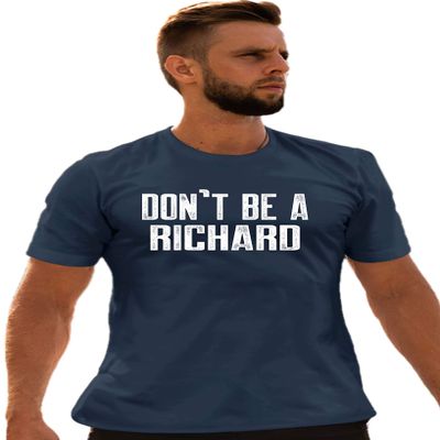 Go All Out XX-Large Navy Blue Adult Don't Be A Richard Funny T-Shirt