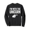 I'm With The Unicorn Shirt Matching Unicorn Costume Sweatshirt view 1