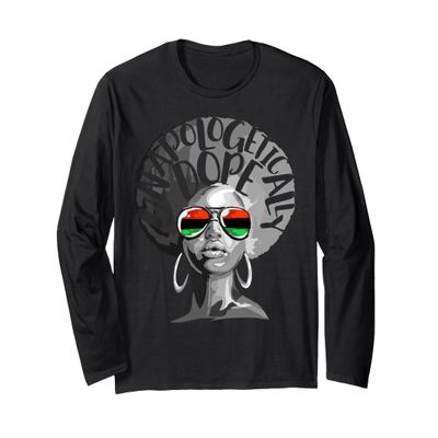 Afro Woman Unapologetically Dope Womens Tee Long Sleeve T-Shirt
