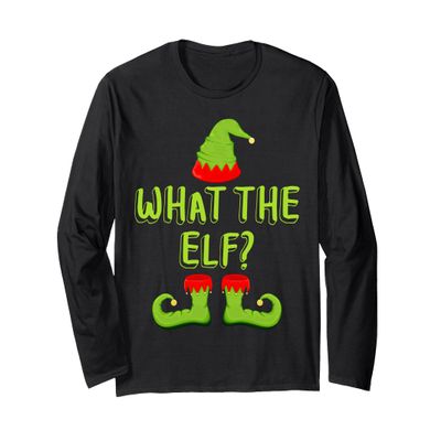 What The Elf T-Shirt Matching Christmas Elf Shirt Long Sleeve T-Shirt