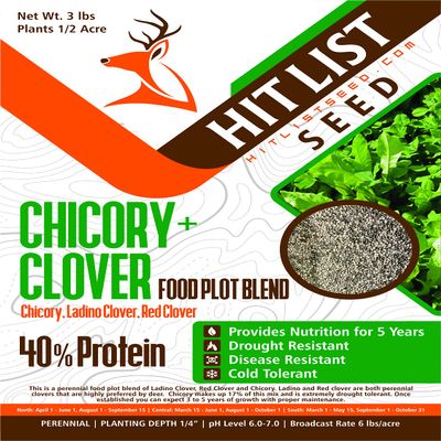 HIT LIST SEED Chicory + Clover Food Plot Seeds for Deer [Perennial] - Deer Food Plot Seed Perennial - Deer Plot Seed Mix - Chicory, Ladino Clover, Red Clover - Spring, Summer & Fall Planting - 3 lbs