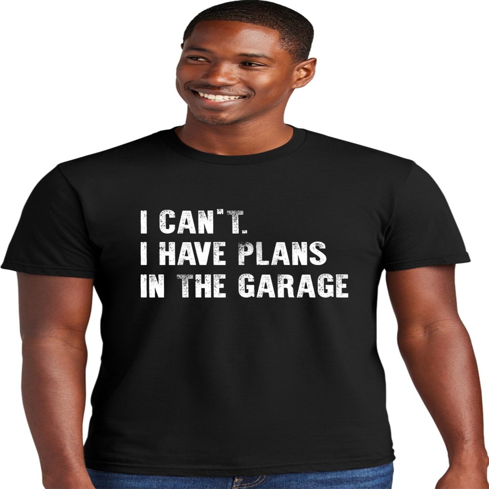 3X-Large Black Mens I Can't I Have Plans in The Garage Funny Dad Gift Deluxe Soft T-Shirt