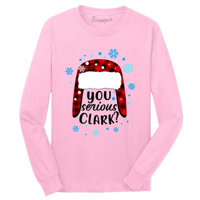 You Serious Clark Christmas Buffalo Plaid Womens Mens Long Sleeve T-Shirt Gifts