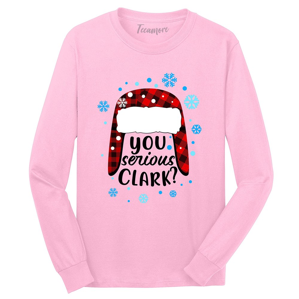 You Serious Clark Christmas Buffalo Plaid Womens Mens Long Sleeve T-Shirt Gifts