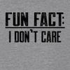 3X-Large Dark Heather Gray Mens Fun Fact I Don't Care Funny Deluxe Soft T-Shirt view 3