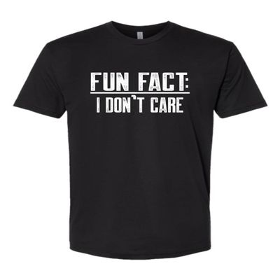 3X-Large Black Mens Fun Fact I Don't Care Funny Deluxe Soft T-Shirt