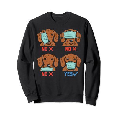 Dachshund Face Mask Funny Weiner Dog Social Distancing Gift Sweatshirt