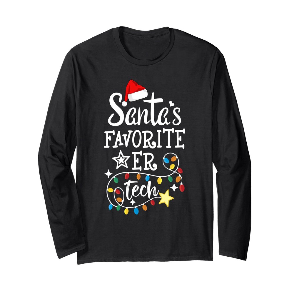 Christmas Emergency Room Technician Santa's Favorite ER Tech Long Sleeve T-Shirt