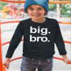 Big bro Shirt boy Big Brother Announcement Shirt for Baby Boys Toddler Promoted to (Charcoal Black - Long Sleeve, 3 Years) view 4