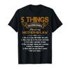 5 Things You Should Know About My Mother-in-Law T-Shirt view 1