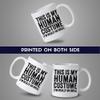 Funny Mug Joke Gag Gift - Womens This Is My Human Costume I'm Really An Orca Halloween Whale V-Neck T-Shirt 1003 11Oz Mugs Cups view 4