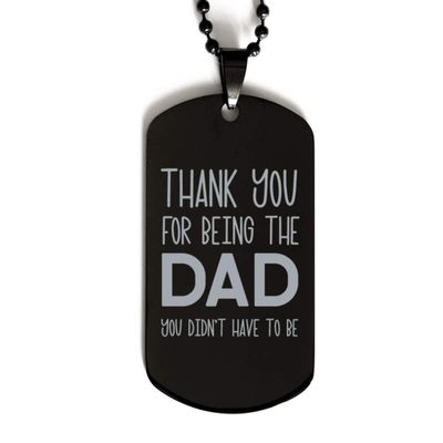 Mugart Step Dad Christmas Step Dad Necklace Step Dad Dog Tag Thank You for Being The dad You Didn't Have to be Necklace