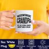 Grandfather Mug Father Day Cup - Mens Woodworking Grandpa Just Like A Normal Grandpa T-Shirt 11Oz Mugs Cups view 3