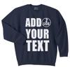 NACRE APPAREL Personalized Men Women Crewneck Add Your Own Text Front Back Side Custom Sweatshirt Navy view 1