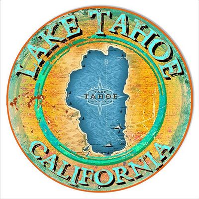 Lake Tahoe California Metal Sign By Phil Hamilton 2424 Round