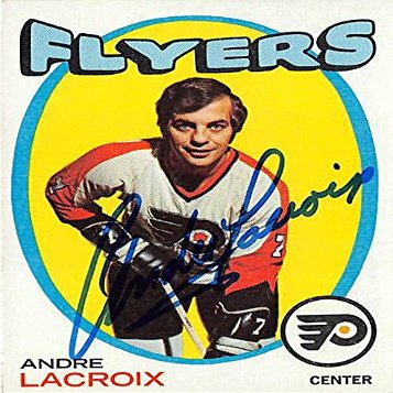 Sports Memorabilia Autograph Warehouse 377283 Andre Lacroix Autographed Hockey Card - Philadelphia Flyers 1971 Topps No.33