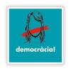 1x Democracia Democracy Funny Warning Vinyl Waterproof Sticker - 5cm / 2inches view 1
