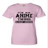 Go All Out X-Large Pink Womens It's an Anime Thing You Wouldn't Understand T-Shirt view 3