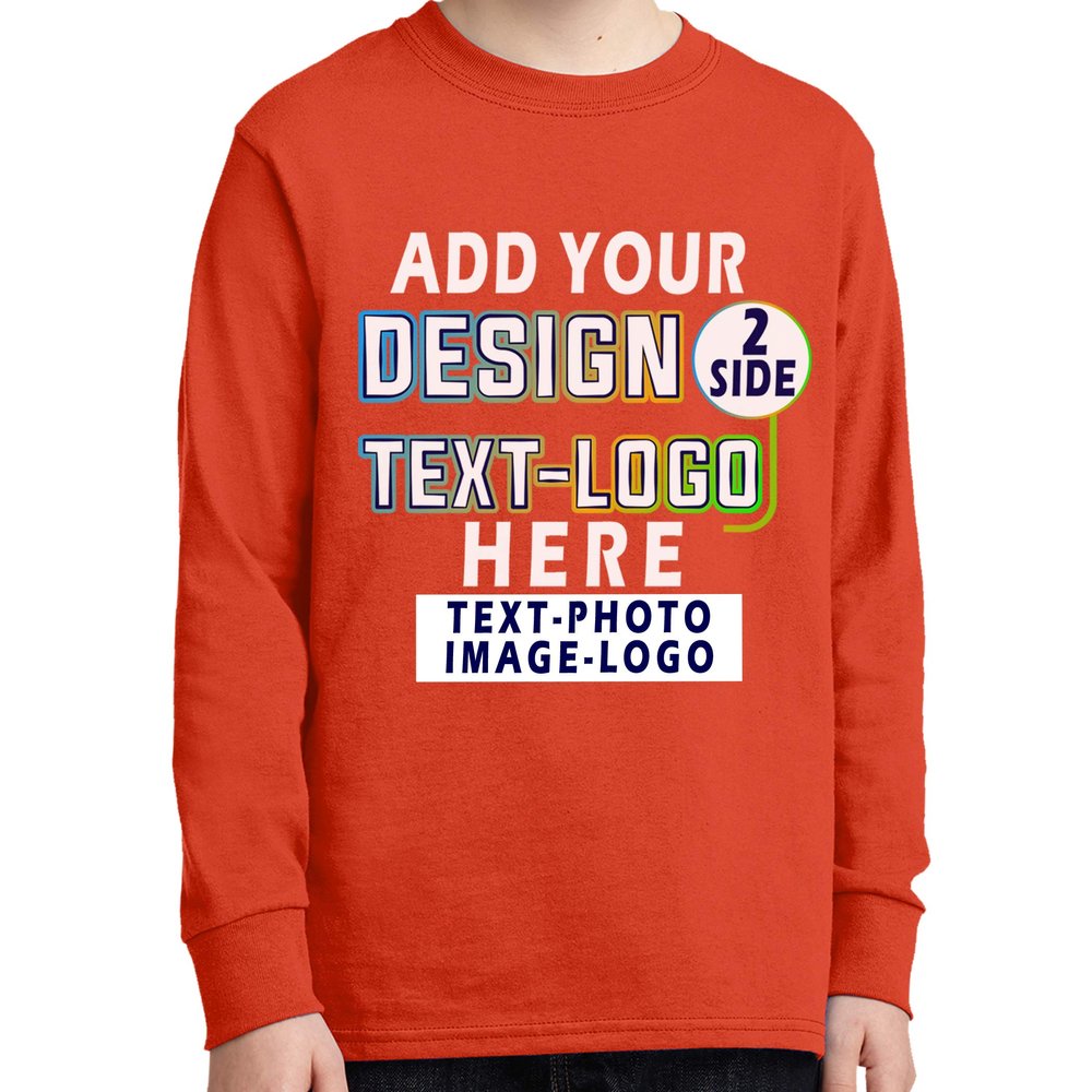 Custom Add Your Text Design Image Photo Two Sided Youth Girl Boy Personalized Long Sleeve Shirt Orange