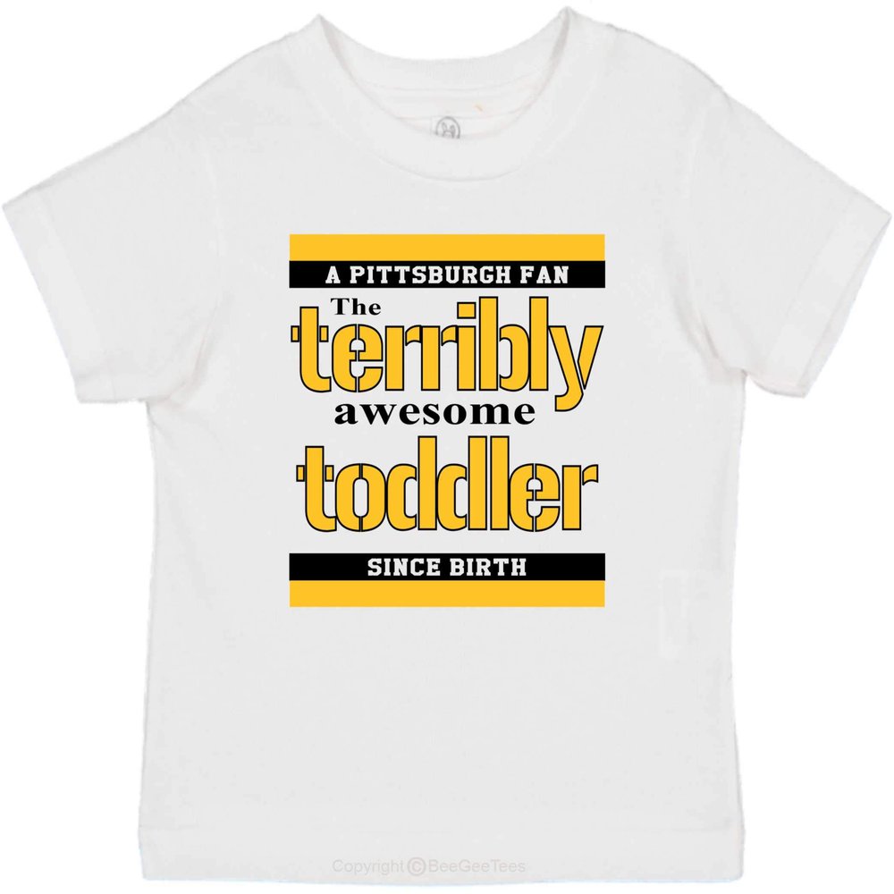 BeeGeeTees Pittsburgh Terribly Awesome Funny Toddler Love Shirt (Boys & Girls) (3T, White)