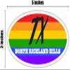 North Richland Hills TX Texas Tarrant County Rainbow Pride Flag 6 Stripes Pride Flag Euro Decal Bumper Sticker 3M Vinyl 3" x 5" view 4
