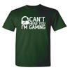 I'm Gaming Graphic Novelty Sarcastic Funny T Shirt XL Forest view 1