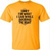 Go All Out XX-Large Gold Adult Sorry for What I Said While Docking The Boat Funny T-Shirt view 3