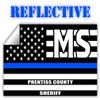 Reflective Prentiss County Mississippi MS Thin Blue Line Stealthy Old Glory USA Flag | Honoring Law Enforcement Officers Sheriffs | County State Decal Bumper Sticker 3M Vinyl 3" x 5" view 1