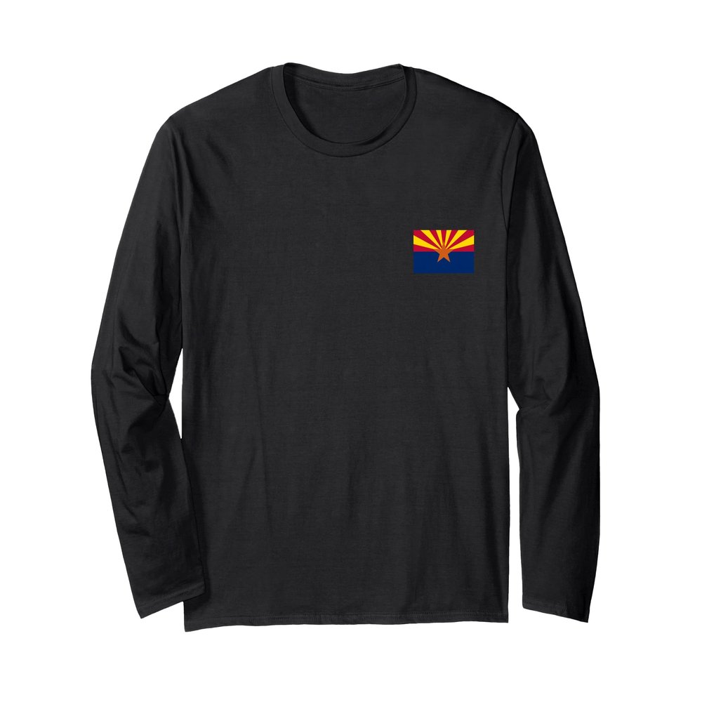 State of Arizona Flag Cool AZ Arizonan Flags Women Men Long Sleeve T-Shirt
