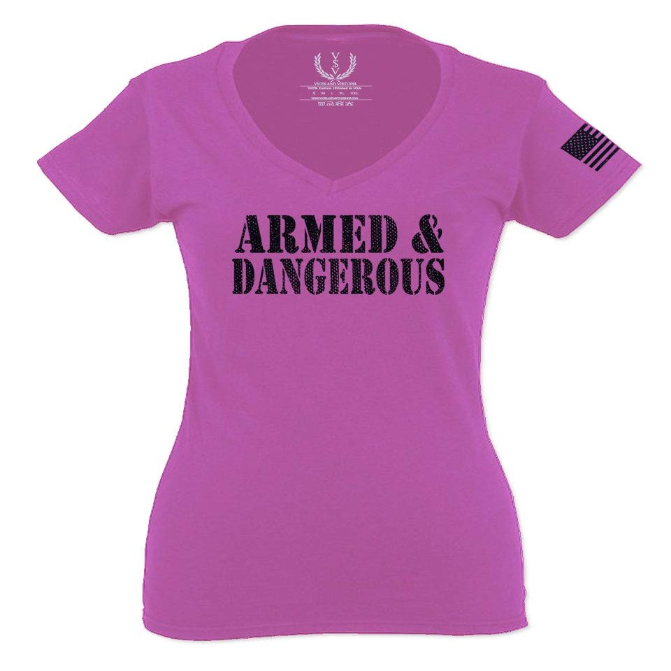 0338. Armed and Dangerous American Patriotic Military Style for Women V Neck Fitted T Shirt (Pink X Small)