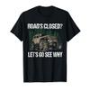 Funny Off Road Closed Mudding Offroading 4x4 Offroad Gift T-Shirt view 1