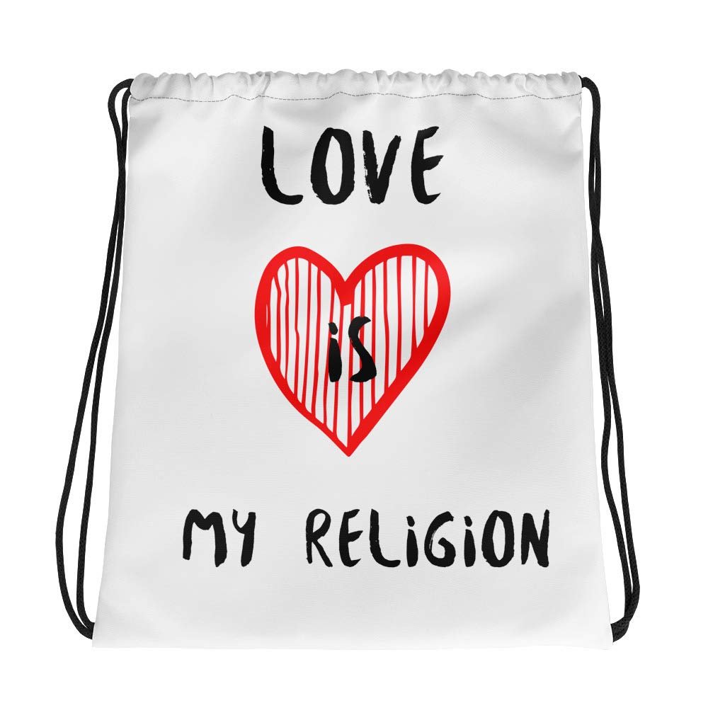 Drawstring bag- LOVE IS MY RELIGION