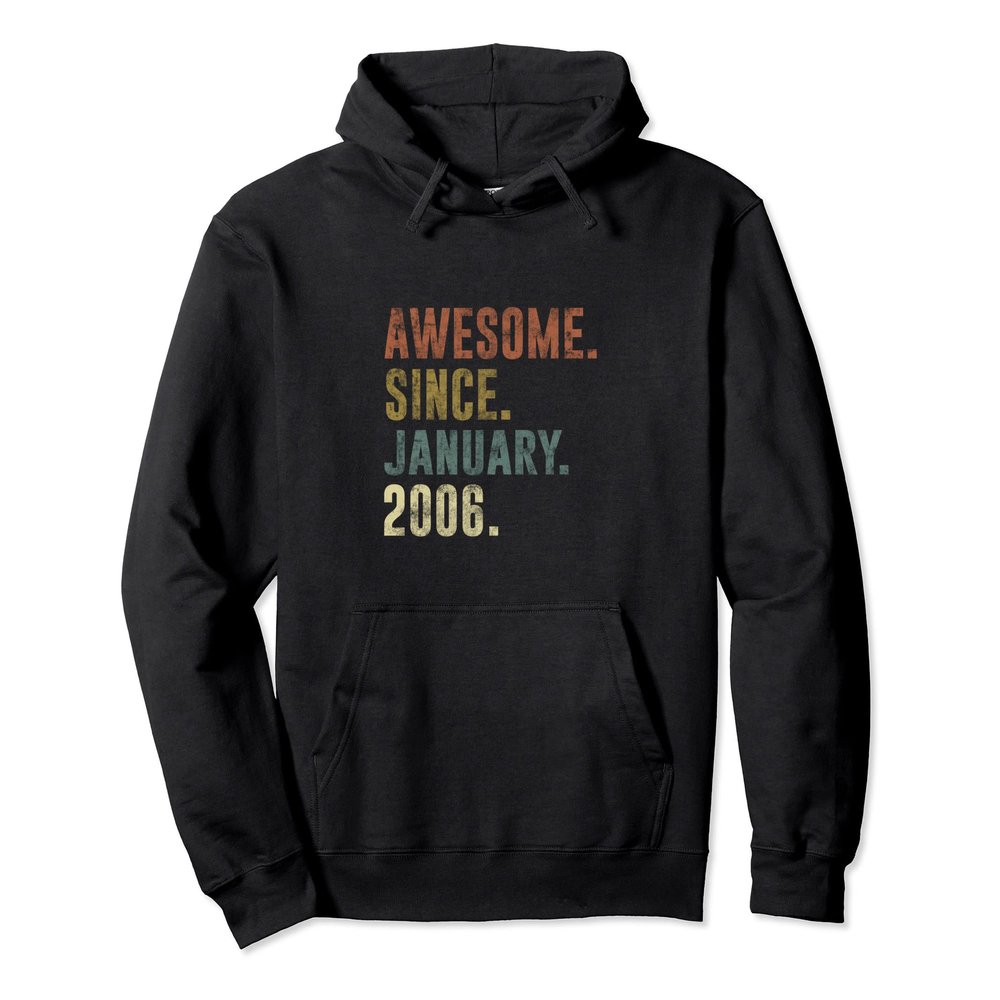 17th Retro Birthday Vintage Awesome Since January 2006 Pullover Hoodie