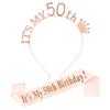 50th Birthday Sash and Tiara, Rose Gold, for Women view 1
