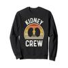 Kidney Crew Nephrology Nurse Team Renal Dialysis Technician Sweatshirt view 1