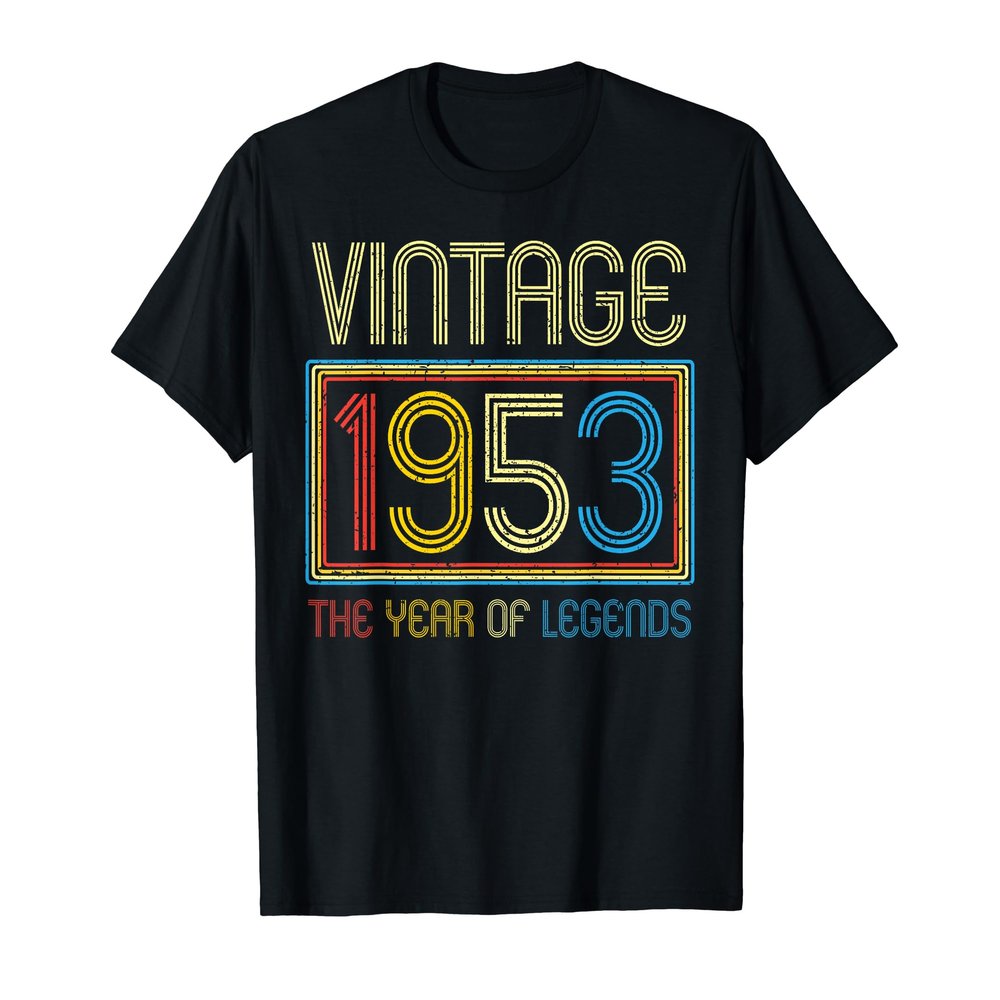 1953 Vintage Legends Born in 1953 Birthday Gifts Men Women T-Shirt
