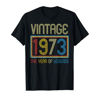 1973 Vintage Legends Born in 1973 Birthday Gifts Men Women T-Shirt