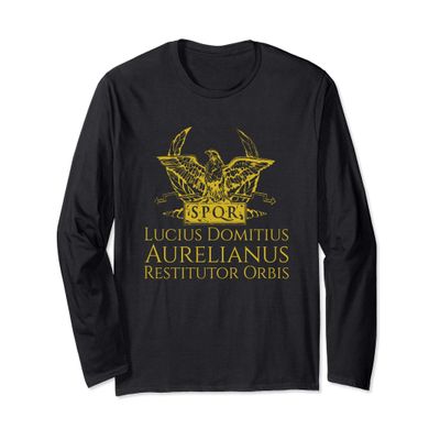Ancient Roman Empire SPQR Imperial Eagle - Emperor Aurelian Long Sleeve T-Shirt