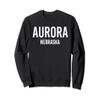 AURORA NEBRASKA NE USA Patriotic Vintage Sports Sweatshirt view 1