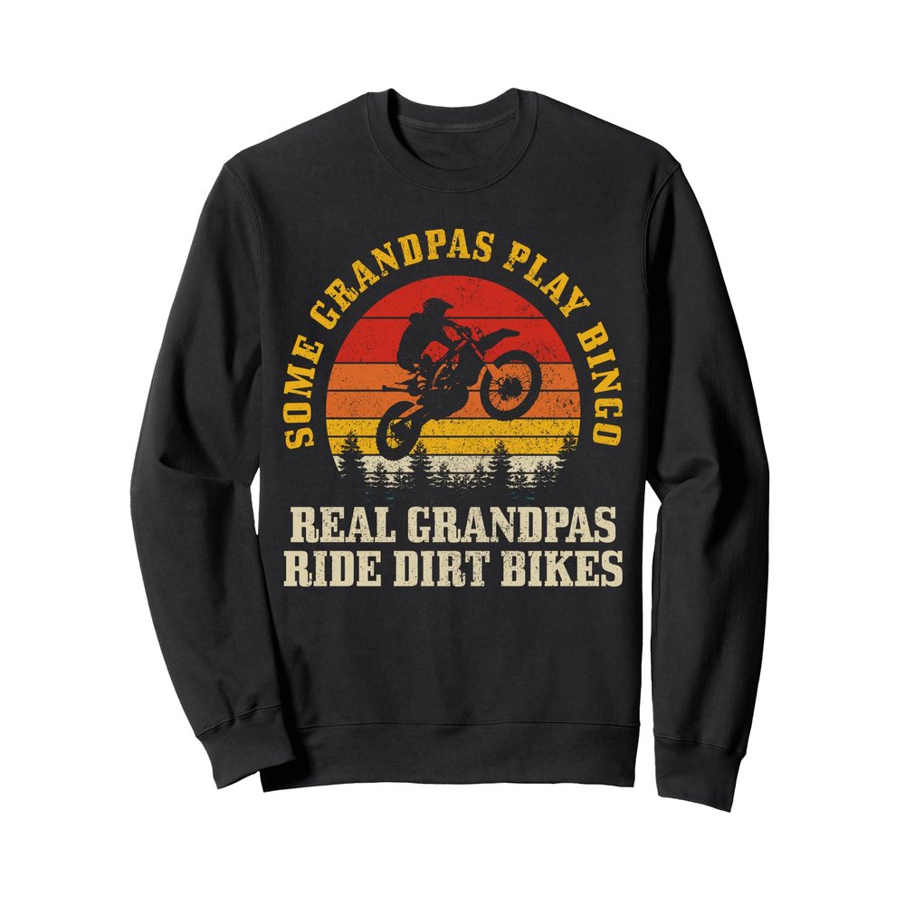 Dirt Bike Grandpa Vintage Motocross MX Motorcycle Biker Gift Sweatshirt