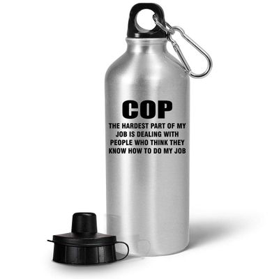 Art by Chelsydale Appreciation Gifts for Cop Water Bottle Tumbler 20oz Portable Drinkware - Police Officer Law Enforcement Academy Thin Blue Line Support Funny Cute Gag Idea - Hardest Part of My Job