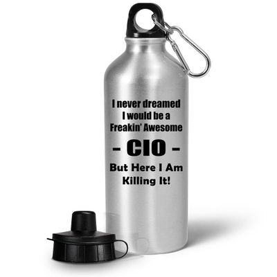 Art by Chelsydale CIO Water Bottle Tumbler Portable Drinkware Funny Cute Gag Gifts - Chief Digital Information Officer Technology Director Company Senior Executive - Never Dreamed Freakin Awesome