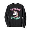 Cute Feeling Stabby Unicorn Funny Gift Sweatshirt view 1