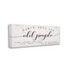 Stupell Industries Humorous Don't PO Old People Phrase Black Off-White view 1
